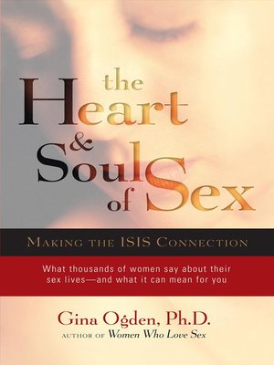 cover image of The Heart and Soul of Sex